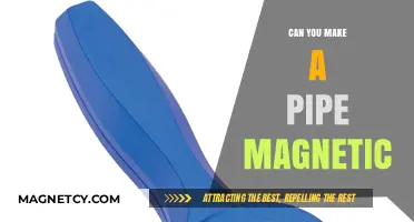 Exploring the Possibilities: Can You Make a Pipe Magnetic?
