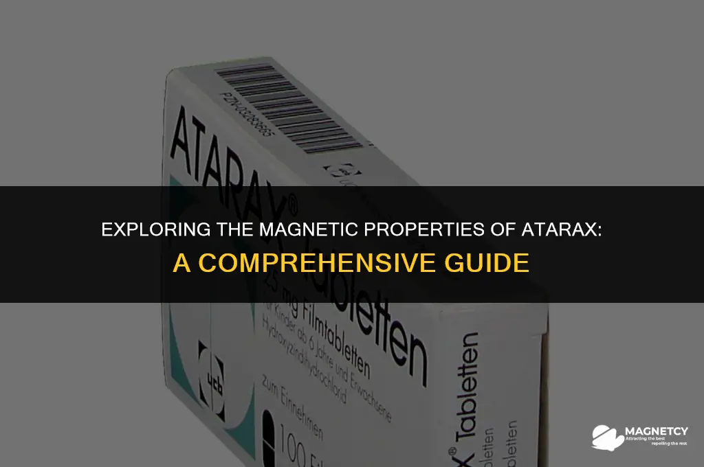 can you pick up atarax a magnet