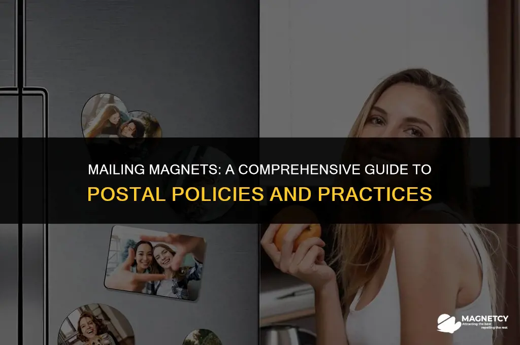 can you put magnets in the mail