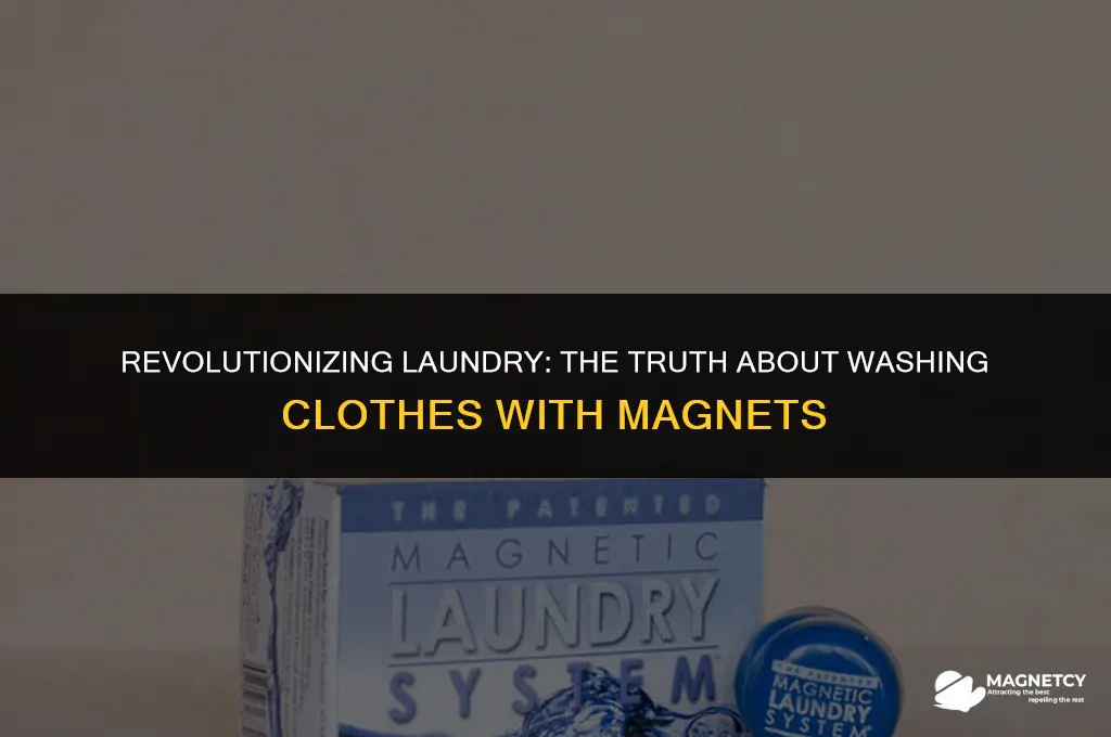 can you really wash clothes with magnets
