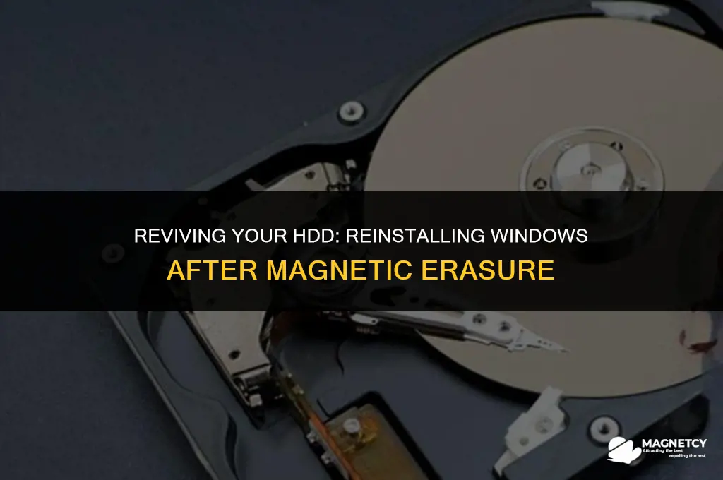 can you reinstall windows on a magnetically erased hdd