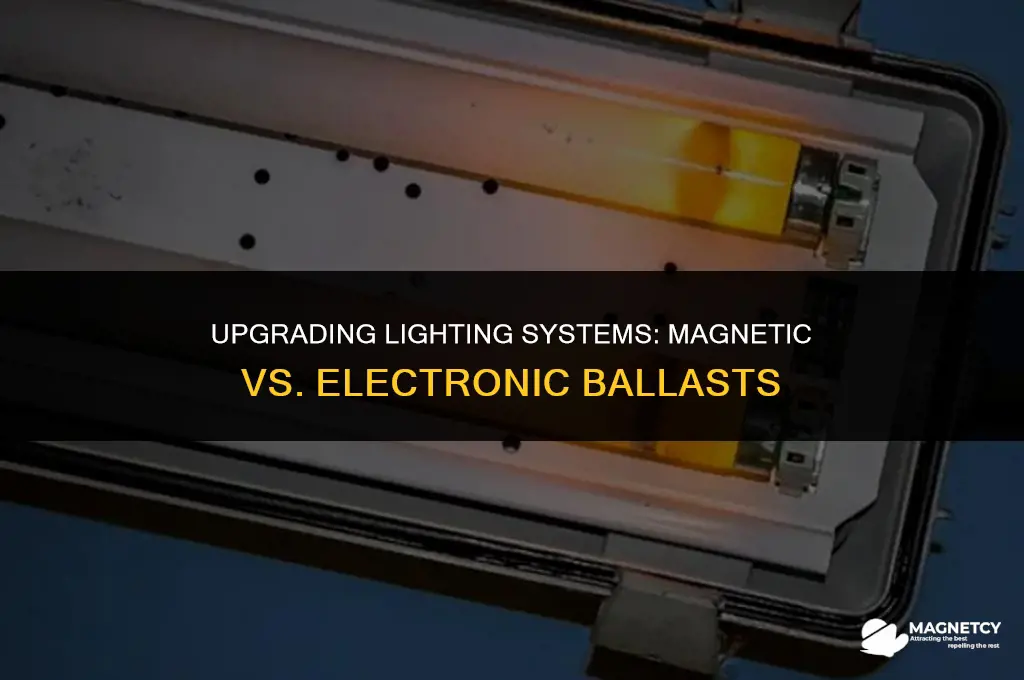 can you replace a magnetic ballast with an electronic ballast