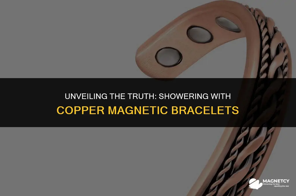 can you shower with a copper magnetic bracelet