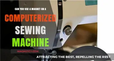 Magnets and Computerized Sewing Machines: Safe or Risky Combination?