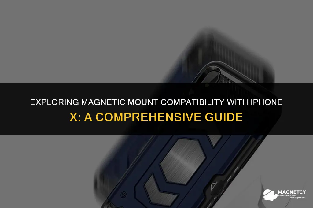 can you use a magnetic mount with iphone x