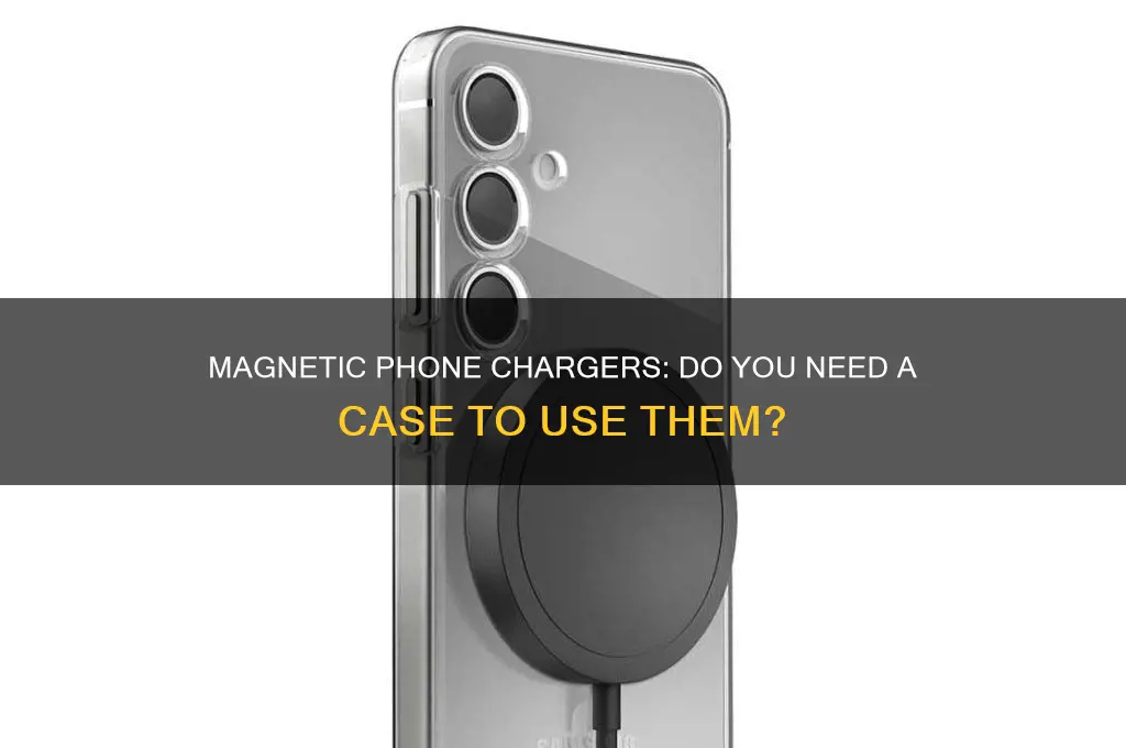 can you use a magnetic phone charger without a cover