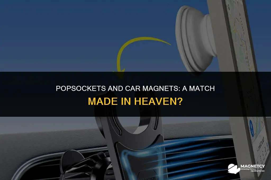 can you use a pop socket woth a car magnet