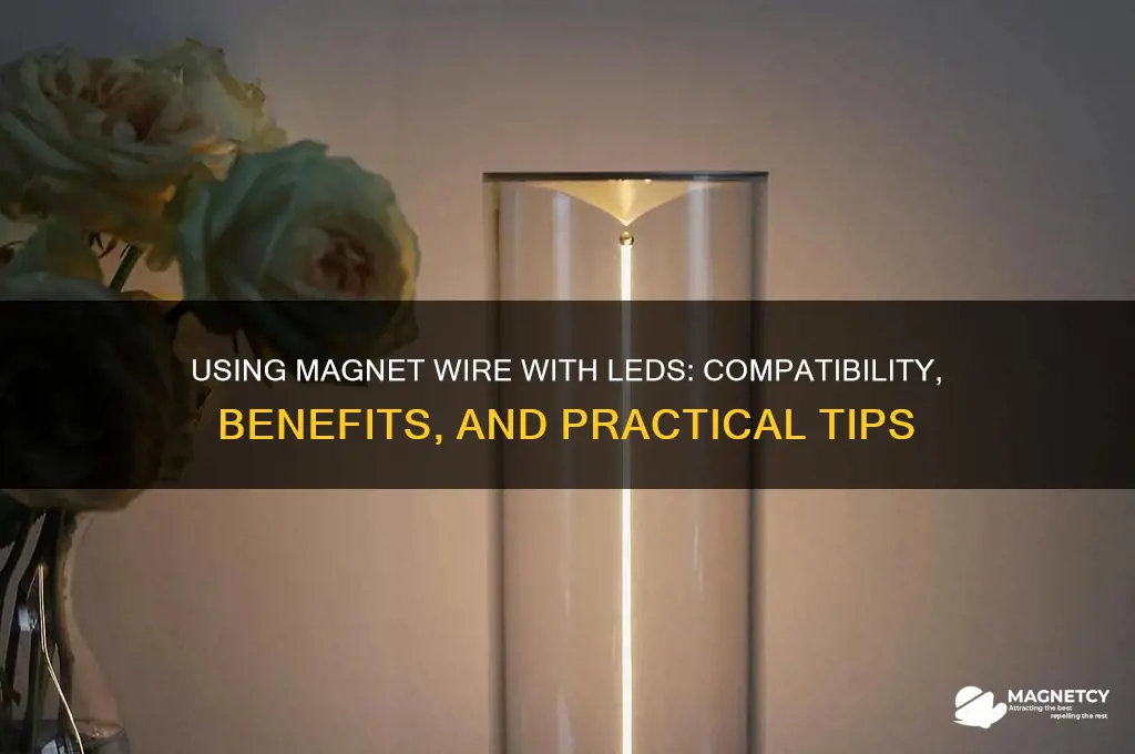 can you use magnet wire with led