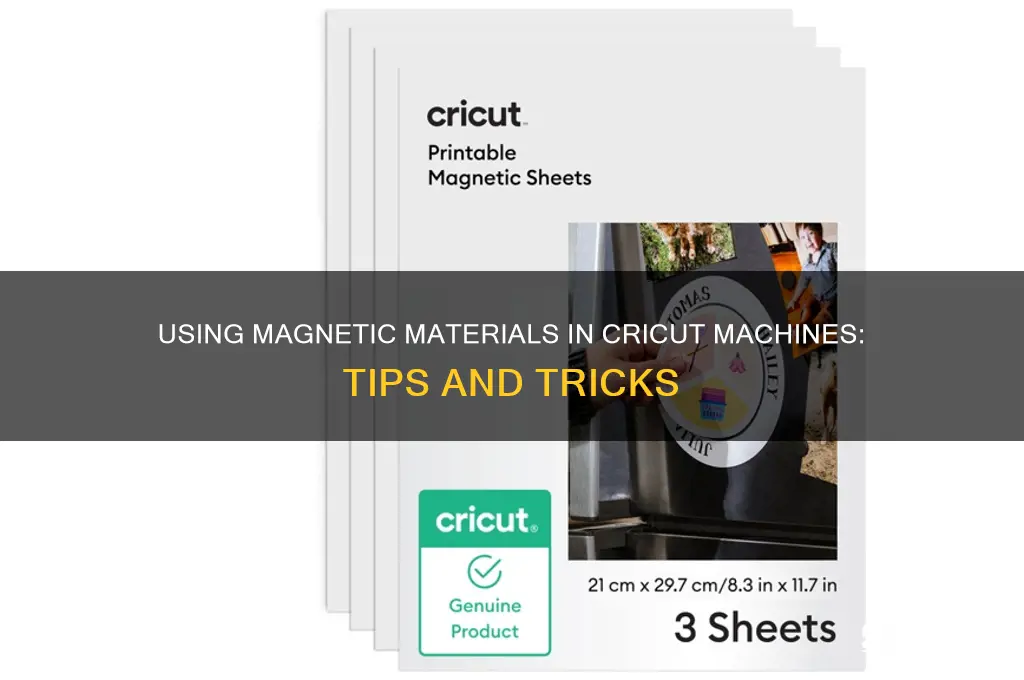 can you use magnetic material in cricut machine