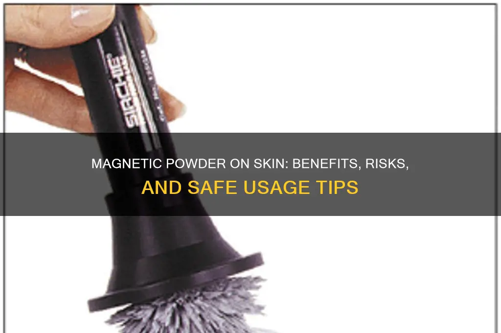 can you use magnetic powder on yor skin