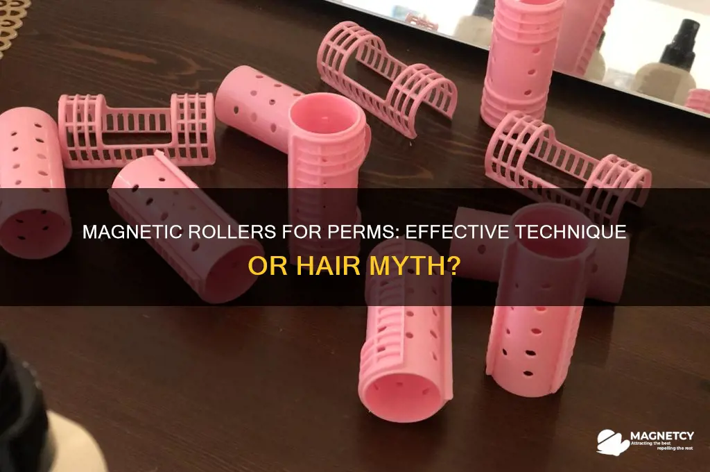 can you use magnetic rollers for a perm