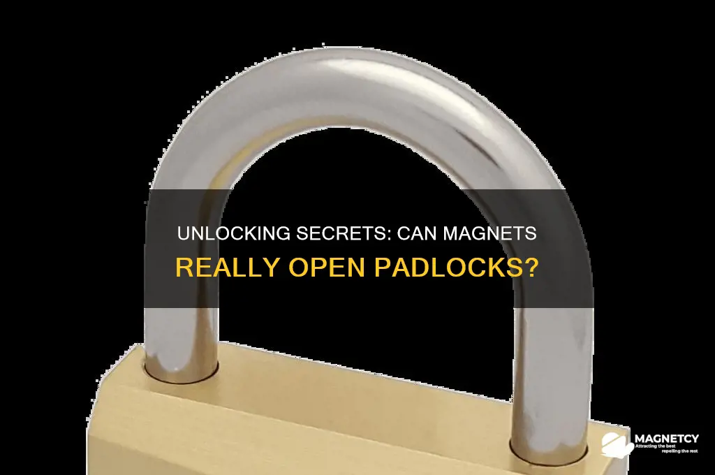 can you use magnets to open padlock