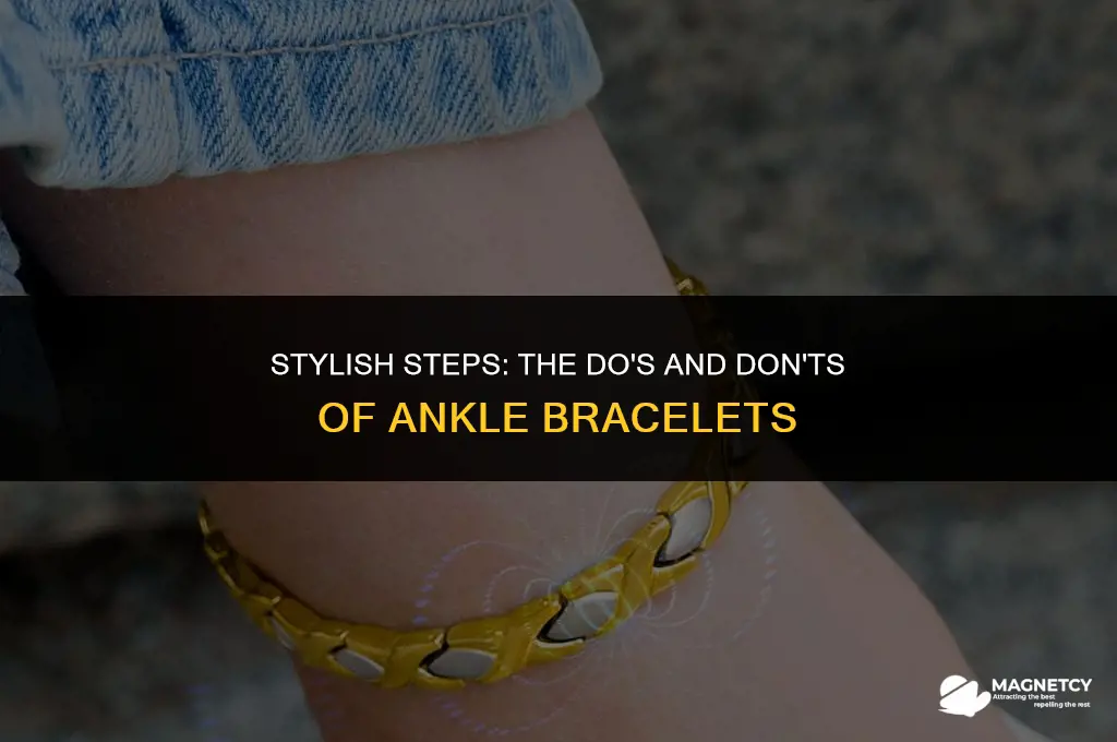 can you wear a magnetic bracelet on your ankle