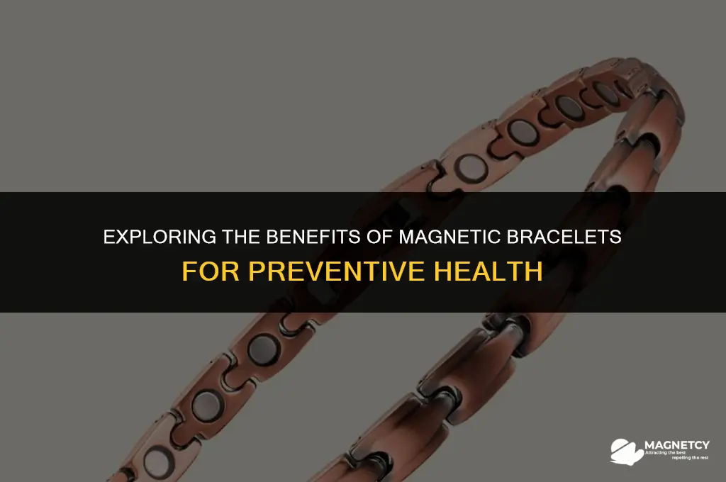 can you wear magnet bracelet for preventive