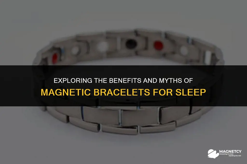 can you wear magnetic bracelet at night