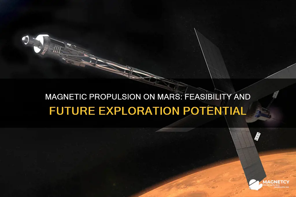 could magnetic propulsion be used on mars