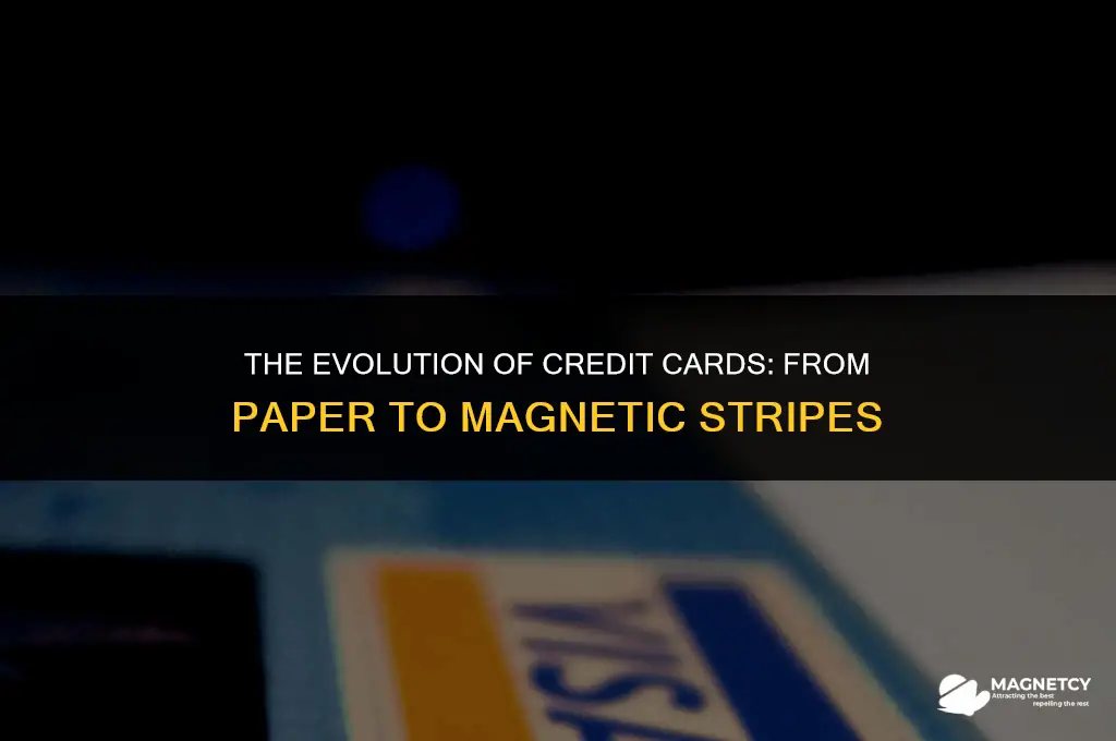 did credit cards always have magnetic stripe on the back