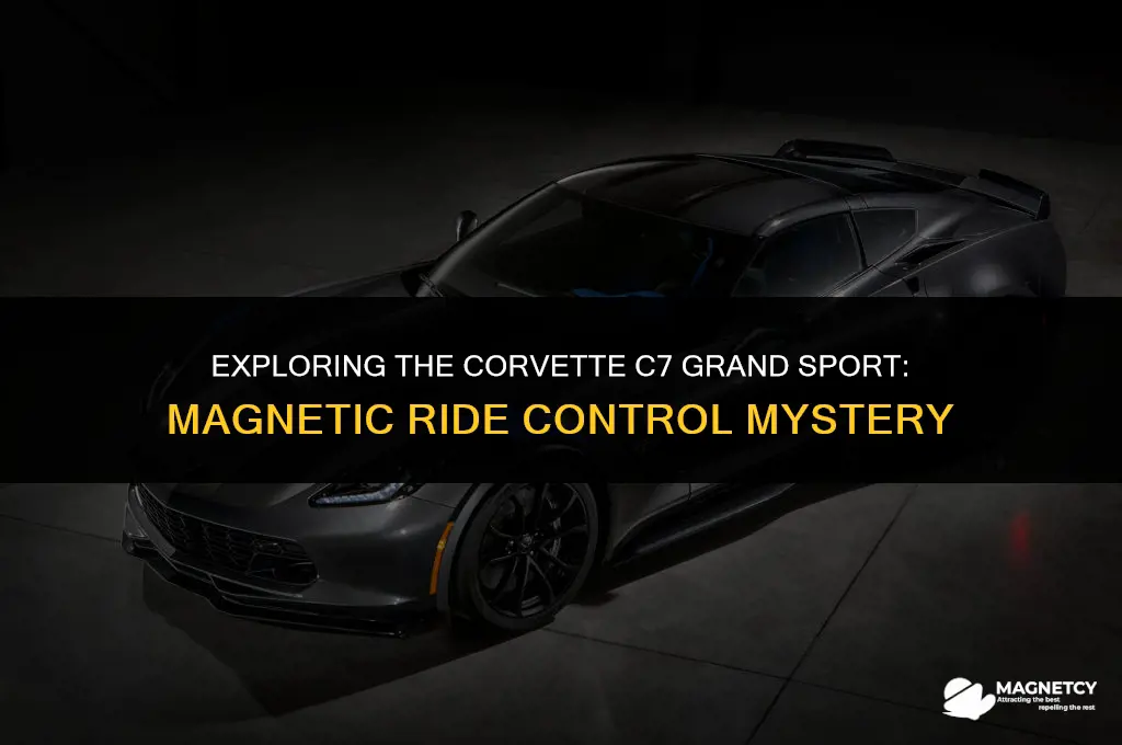do all c7 grand sport have magnetic ride control