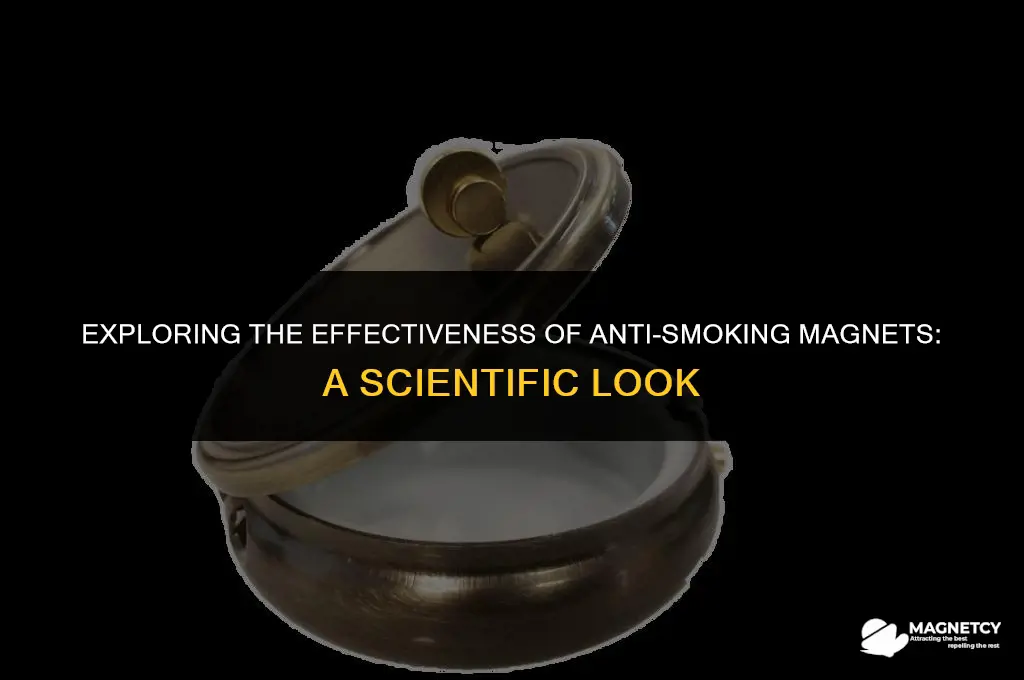 do anti smoking magnets really work