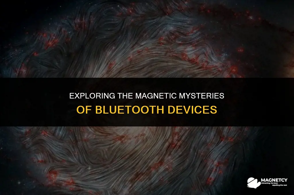 do bluetooh devices create magnetic fields