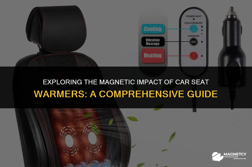 do car seat warmers create large magnetic field