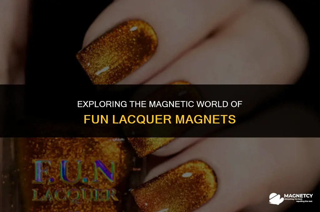 do fun lacquer magnetics come with magnet