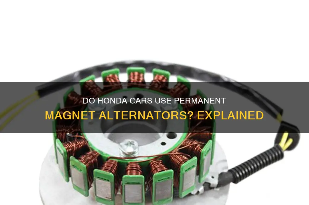 do honda cars use permanent magnet alternater