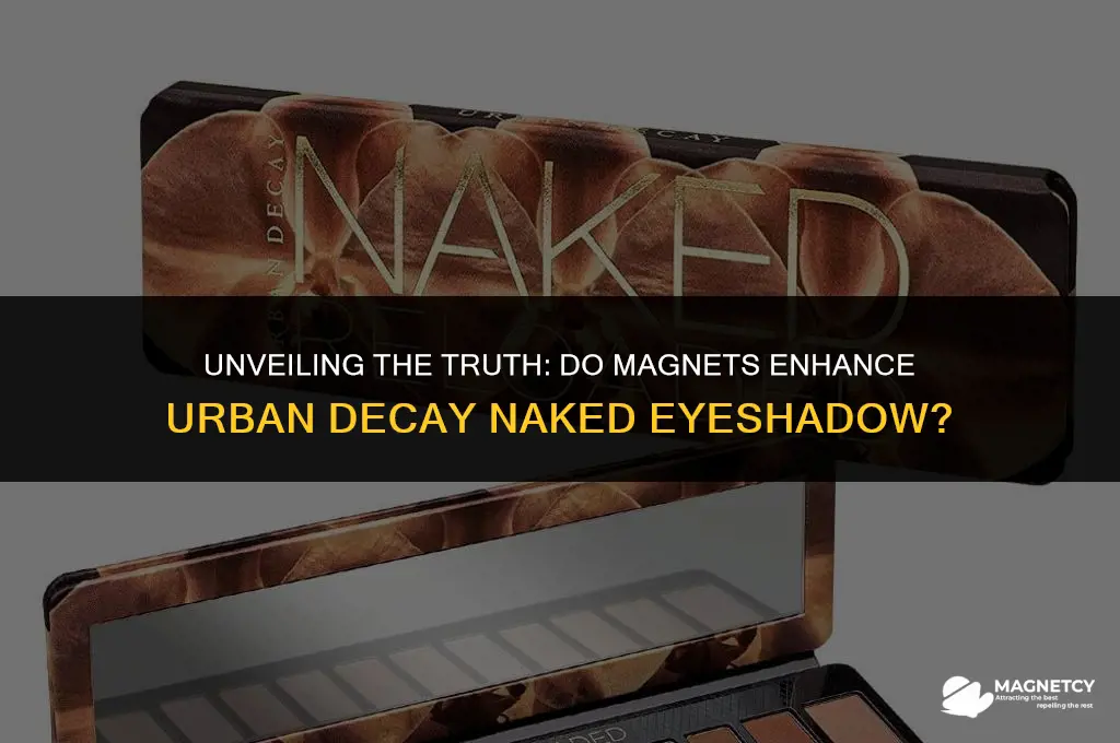 do i need magnets for urban decay naked