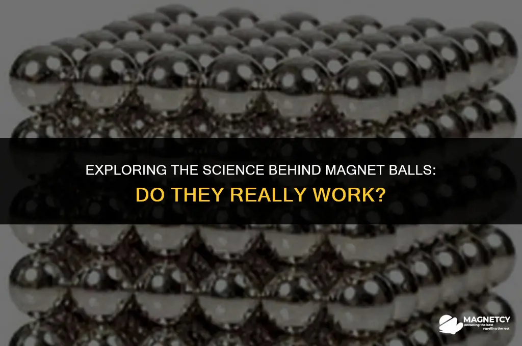 do magnet balls work
