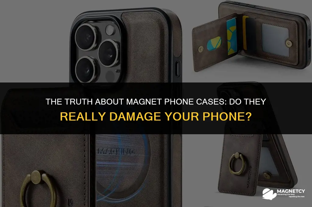 do magnet phone cases damage your phone