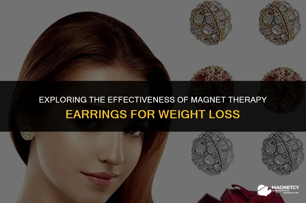 do magnet therapy earrings work for weight loss