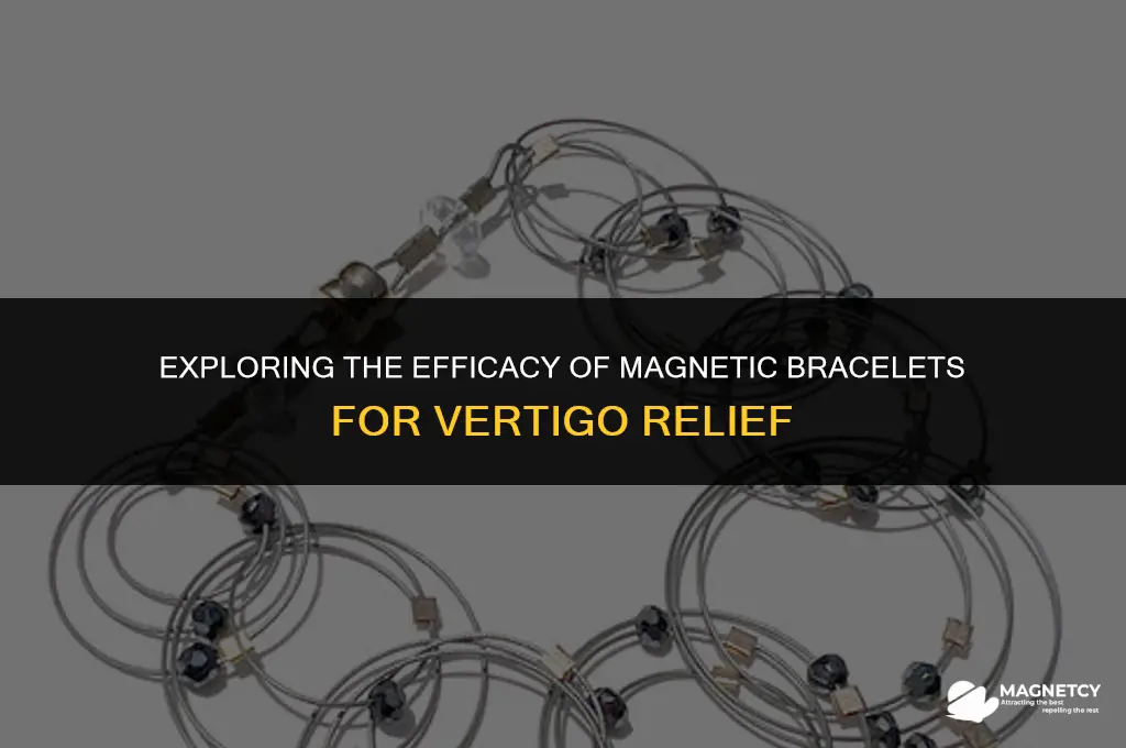 do magnetic bracelets work for vertigo