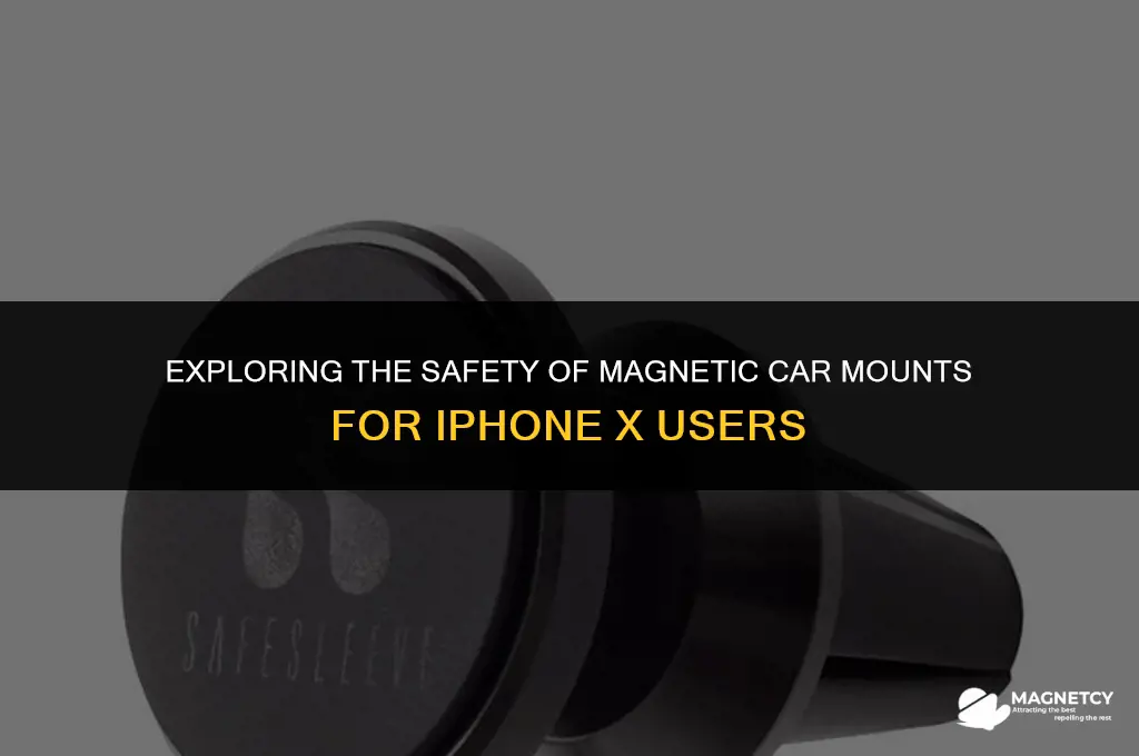 do magnetic car mounts damage iphone x