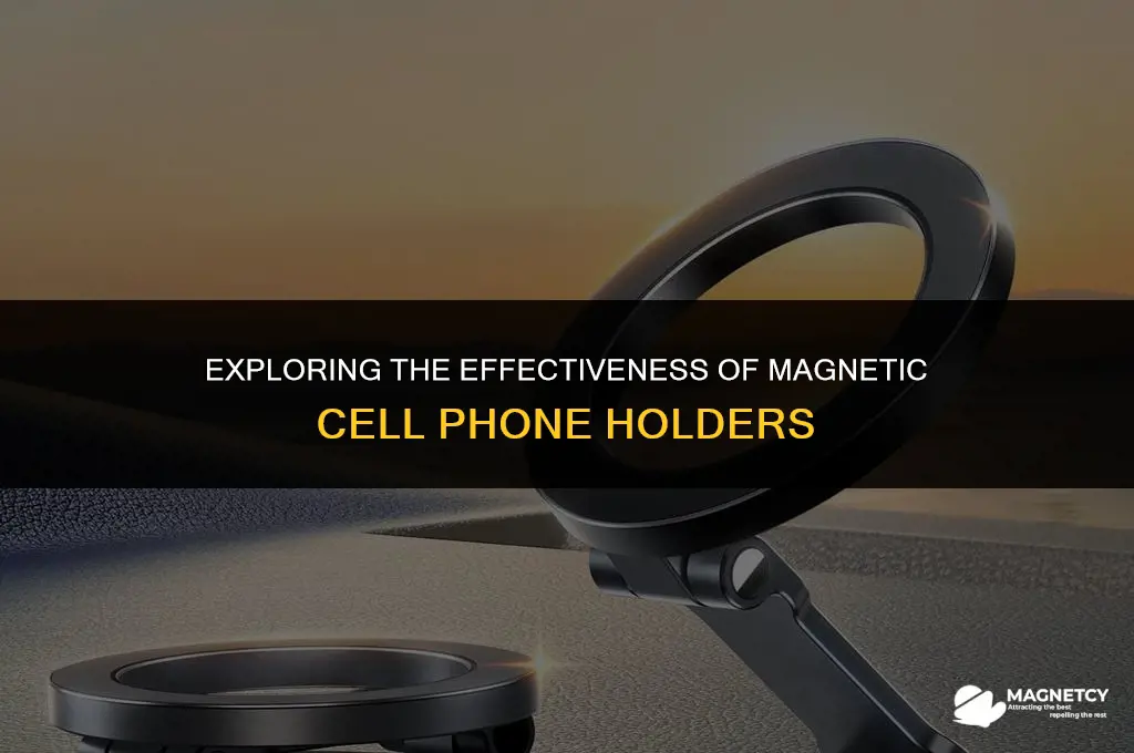 do magnetic cell phone holders work