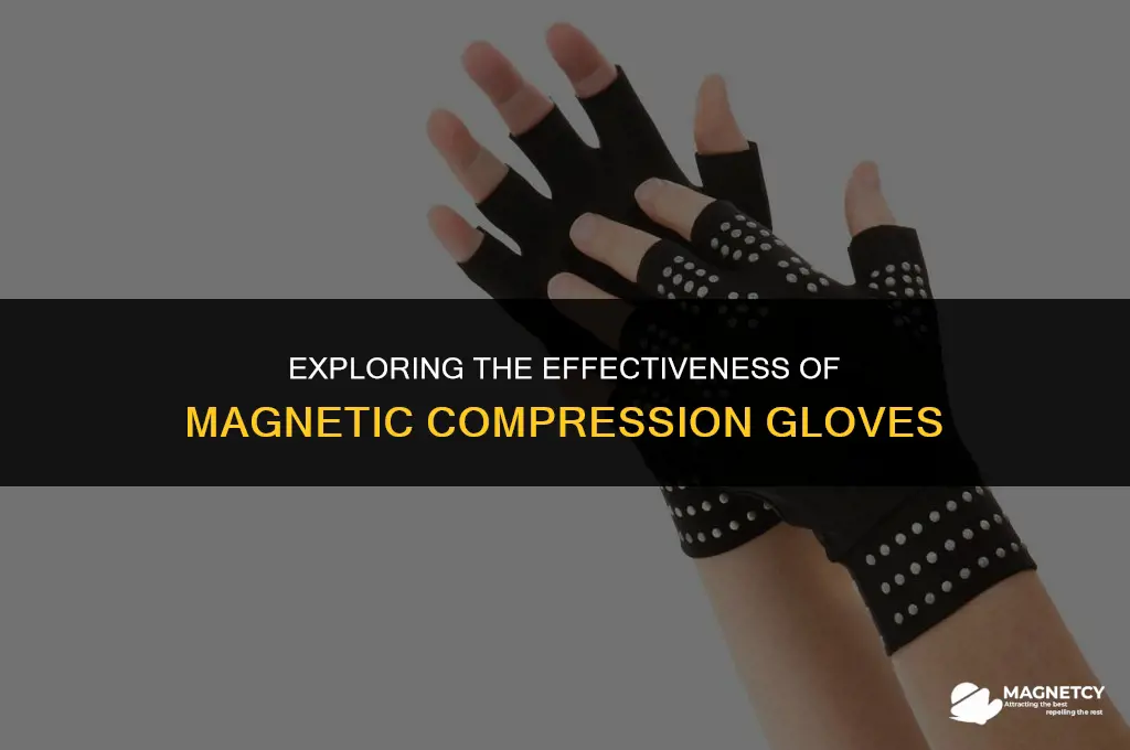 do magnetic compression gloves work
