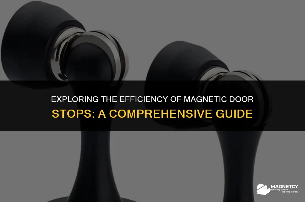 do magnetic door stops work