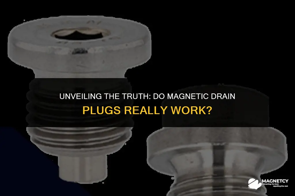 do magnetic drain plugs work