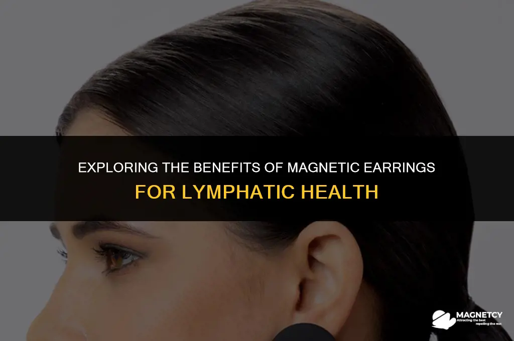 do magnetic earrings help the lymphatic system