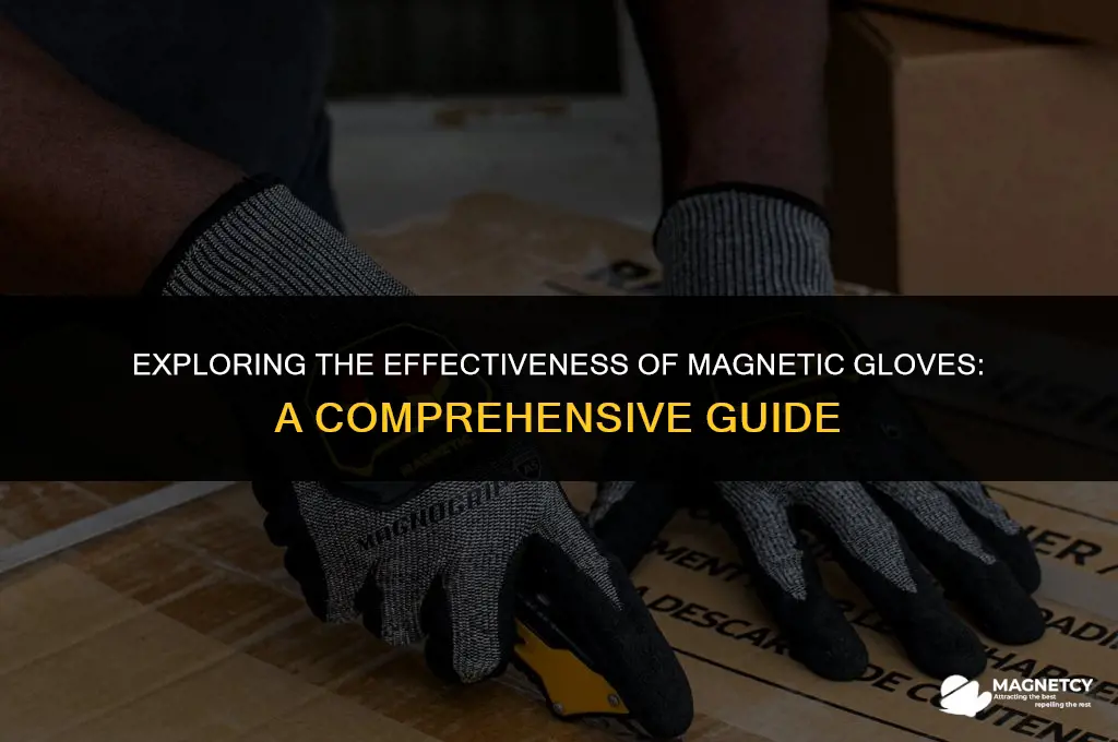 do magnetic gloves work