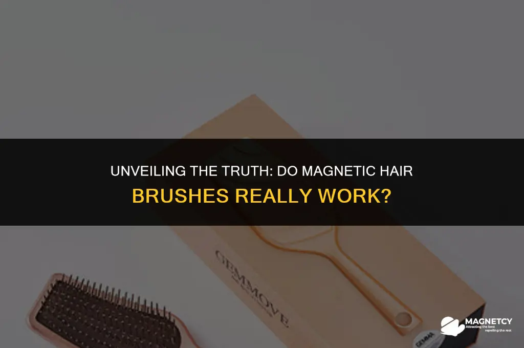 do magnetic hair brushes work
