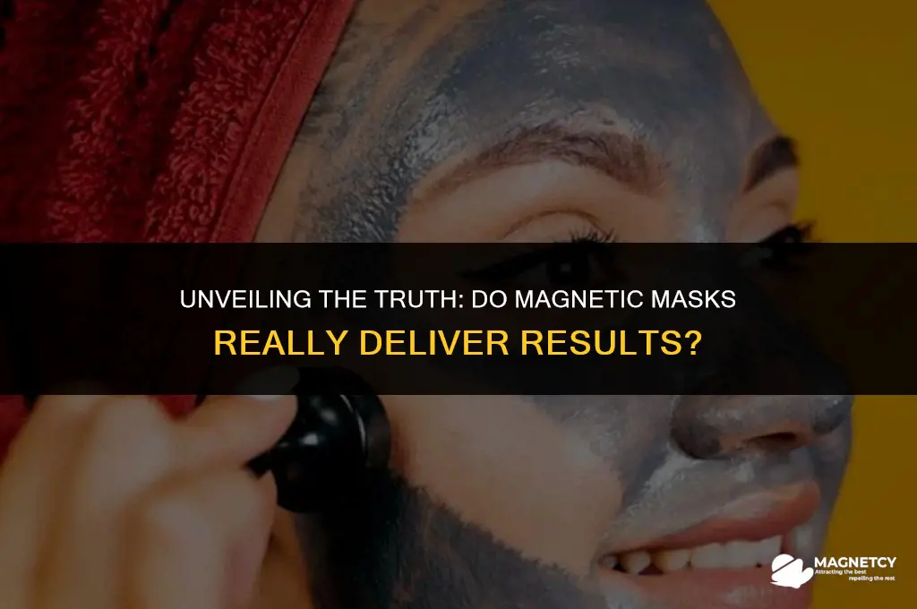 do magnetic maks really work