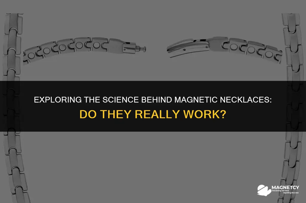 do magnetic necklaces work