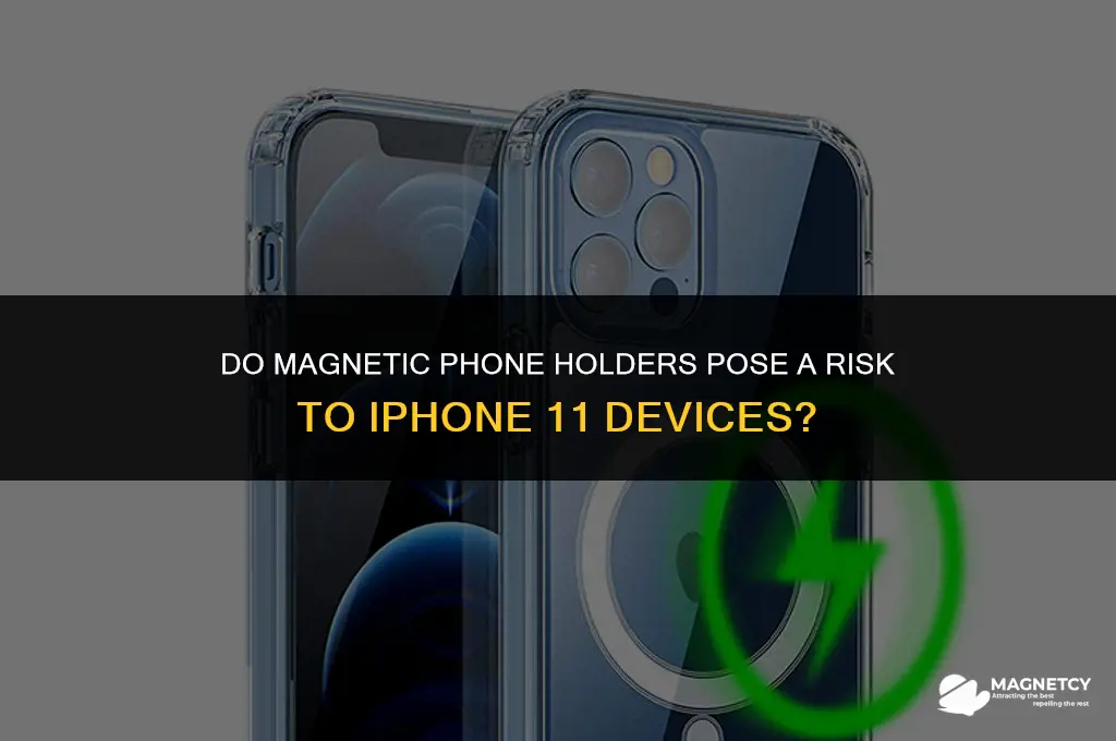 do magnetic phone holders damage iphone 11