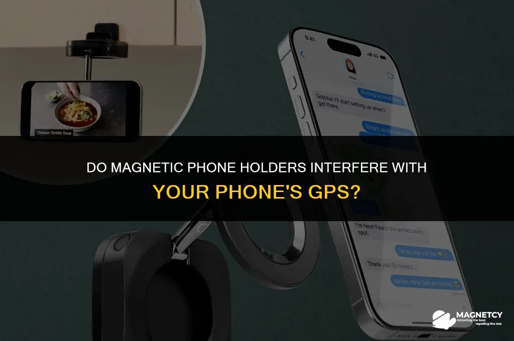 do magnetic phone holders damage phones gps