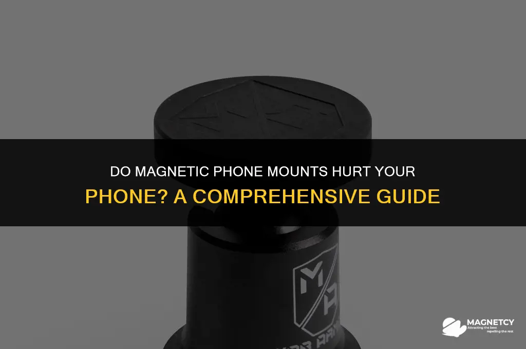 do magnetic phone mounts hurt your phone