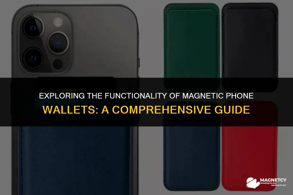 do magnetic phone wallets work