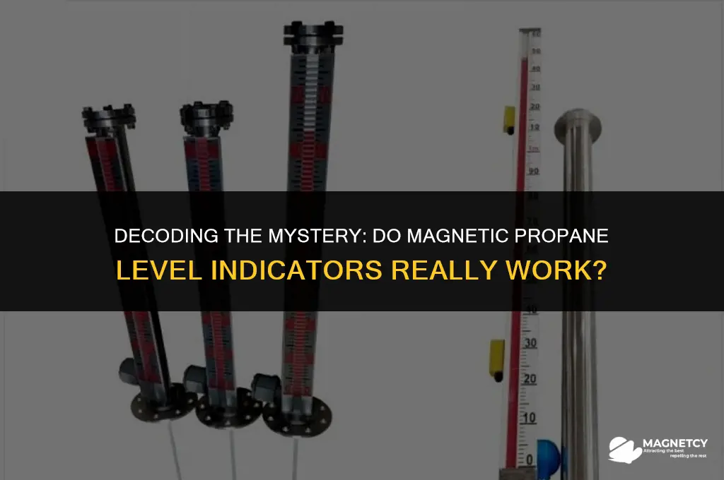 do magnetic propane level indicators really work