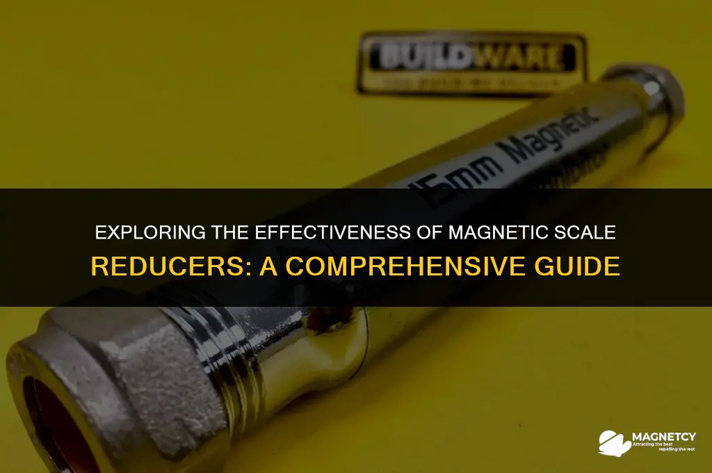 do magnetic scale reducers work