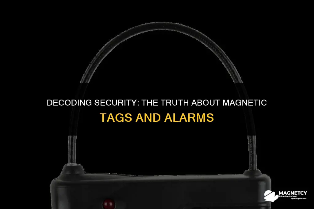 do magnetic tags always set off an alarm