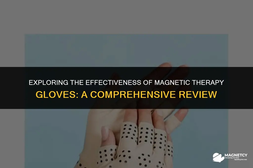 do magnetic therapy gloves work